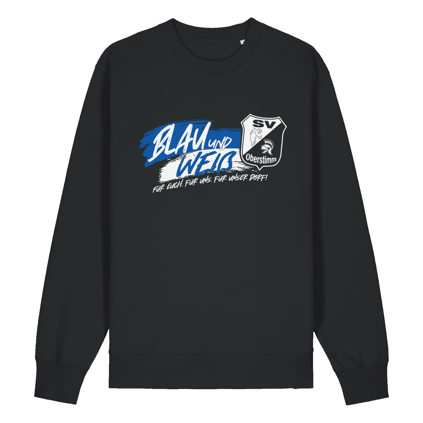 SV Oberstimm Sweatshirt Slogan