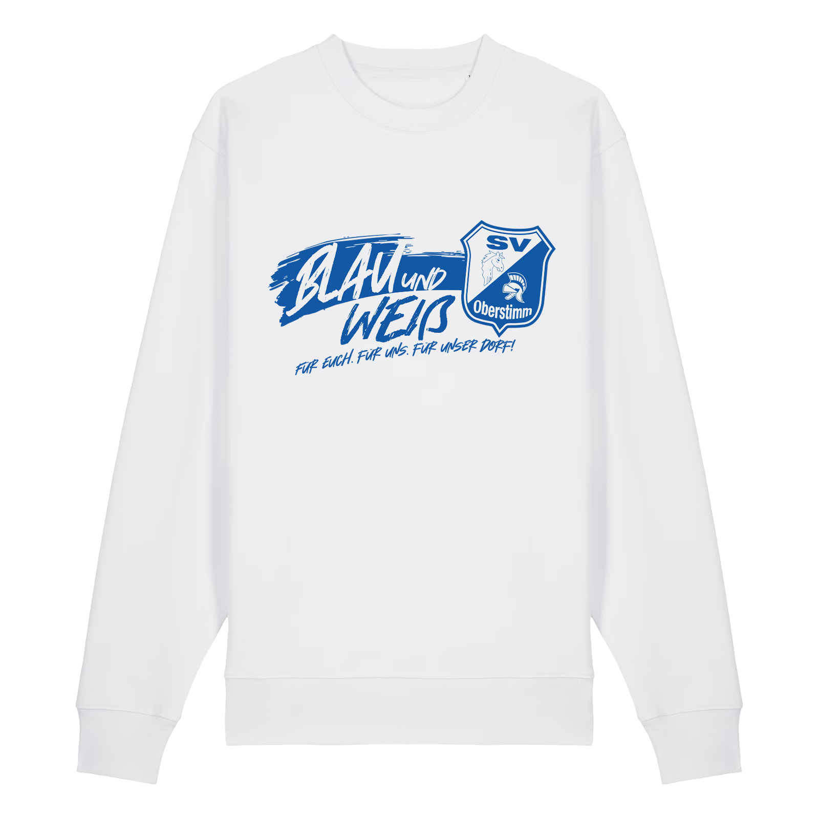 SV Oberstimm Sweatshirt Slogan